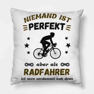 Fahrrad Perfektion Radfahrer Humor Fun Pillow