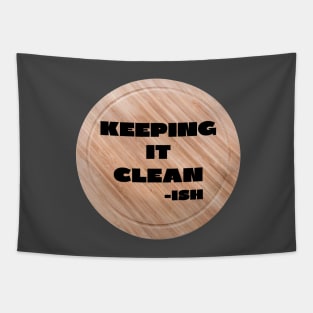 Keeping it cleanish Tapestry