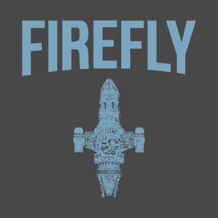 FIREFLY AND CHILL T-Shirt