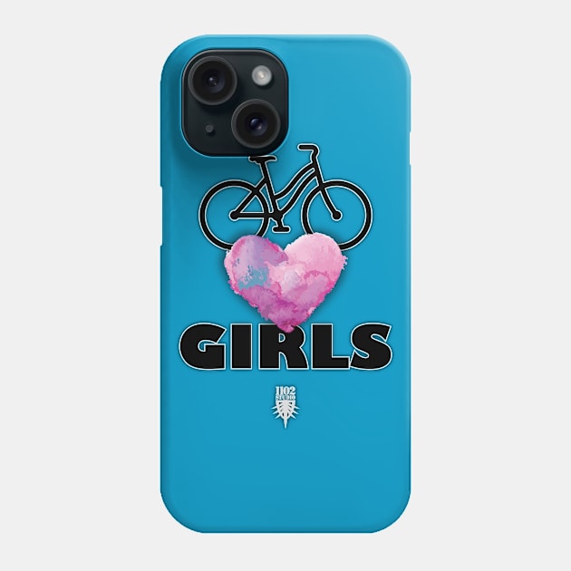 Bikes Love Girls Phone Case by at1102Studio