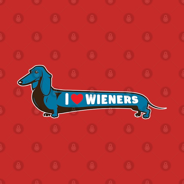 I Love Wieners Dog Art by Rumble Dog Tees