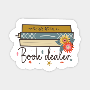 Book Dealer World Book Day for Book Lovers Library Reading Magnet