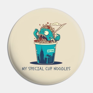 My Special Cup Noodles Pin