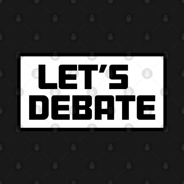 Let's Debate activist social warriors by Aurora X