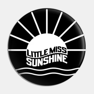 Little Miss Sunshine Pin