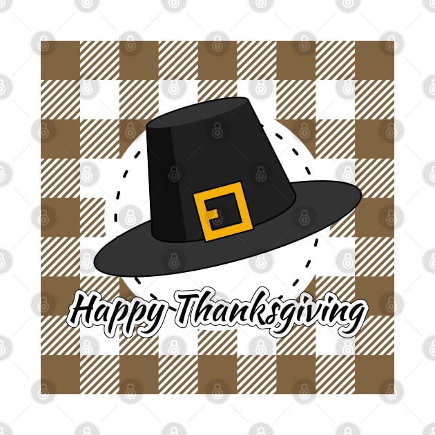 Black Pilgrim Hat on Brown Plaid - Happy Thanksgiving by BirdAtWork