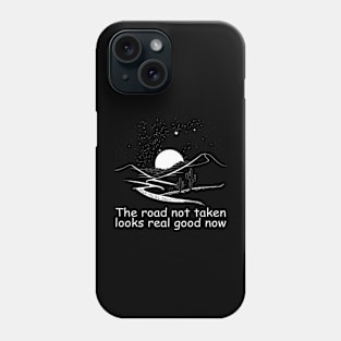 Graphic Looks Real Good Now Funny Gifts Women Phone Case