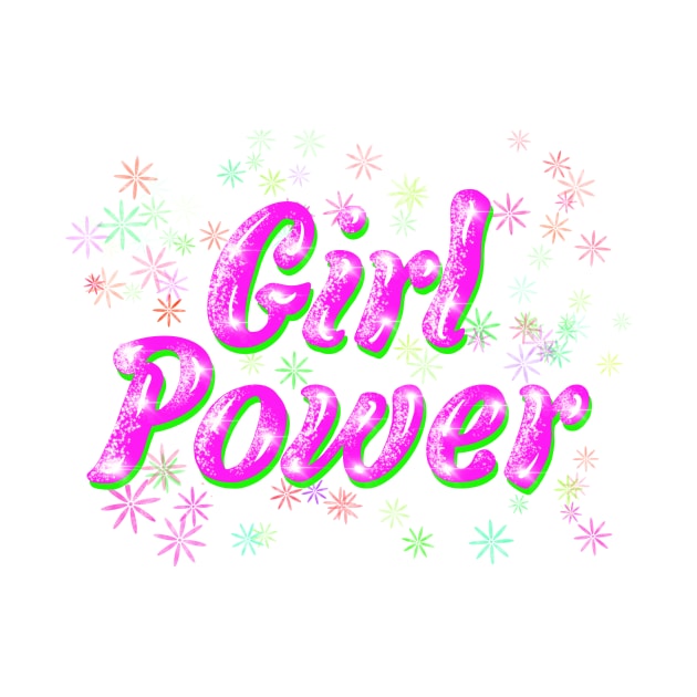 Girl Power’s Time Has Come by MamaODea