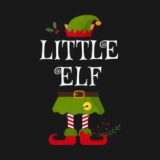 Little Elf Shirt , Family Matching Group Christmas Shirt, Matching T Shirt for Family, Family Reunion Shirts T-Shirt