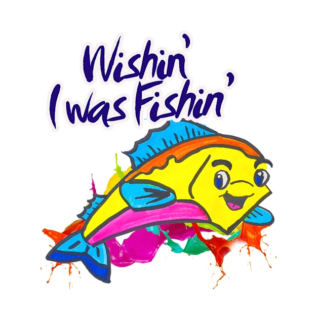 Wishin’ I was Fishin’ by BABA KING EVENTS MANAGEMENT