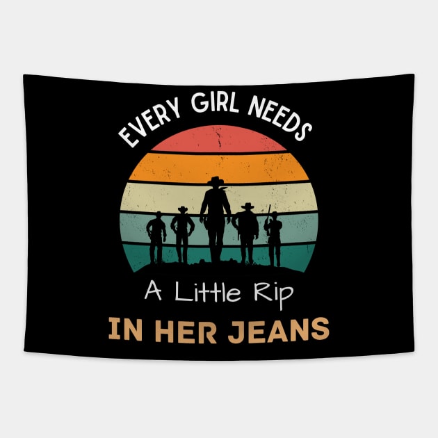 Every Girl Needs A Little Rip In Her Jeans Tapestry by khalid12