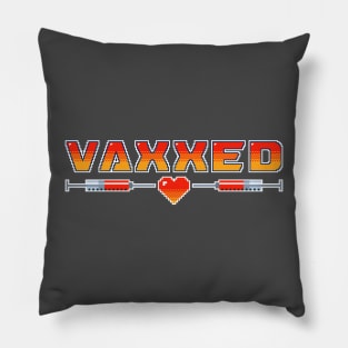 Vaxxed to the Max. Covid Vaccinated Edit Pillow