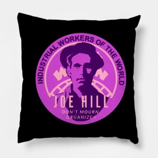 Joe Hill Activist & Labor Leader Pillow