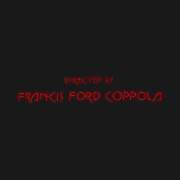 Francis Ford Coppola | Bram Stoker's Dracula by BirdDesign