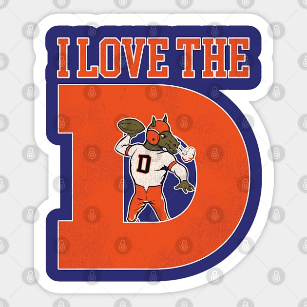 I Love the D Broncos Football