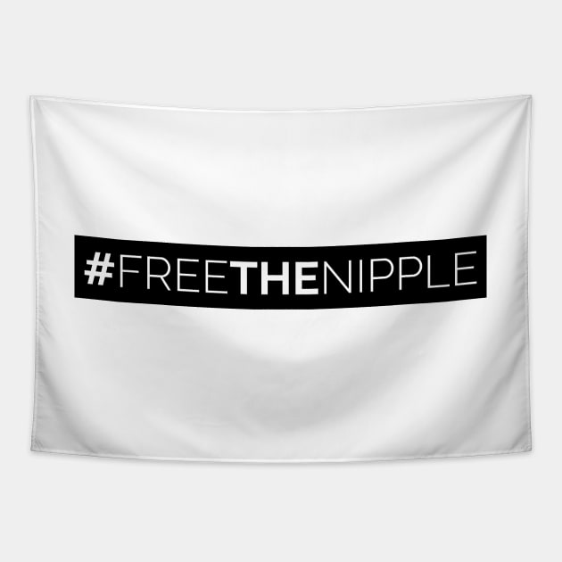 #FreeTheNipple Feminist Shirt Tapestry by FeministShirts