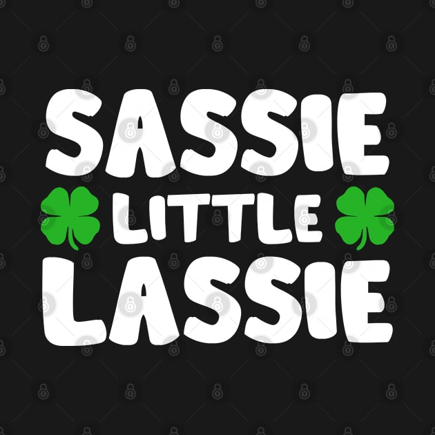 Sassie Little Lassie St Patrick's Day Shamrock by Welsh Jay