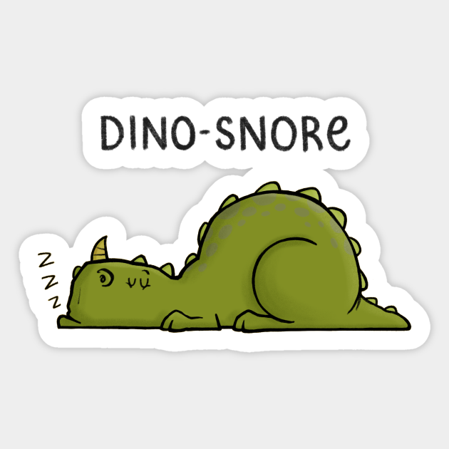 Dino Snore Funny Cartoon Dinosaur Art Illustration Dinosaur Sticker Teepublic
