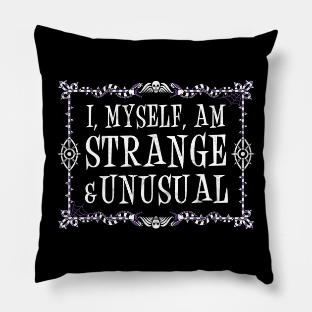 Strange and Unusual - Vintage Distressed Goth Quote Pillow by Nemons