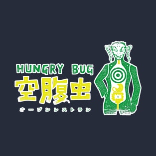 Hungry Bug restaurant T-Shirt