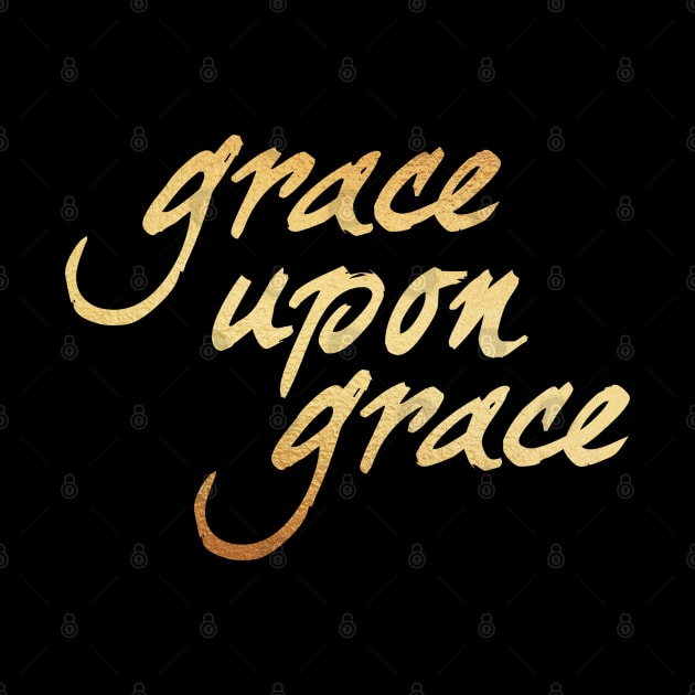 Grace upon grace by Dhynzz