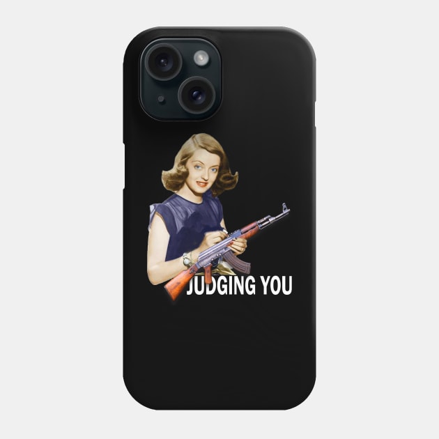 Bette : Judging You! Phone Case by tamisanita