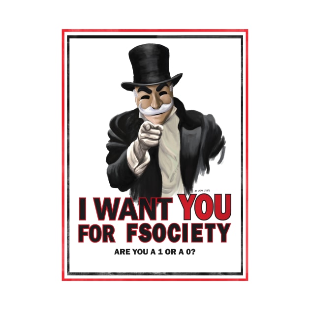 I Want You for Fsociety by GranJefe