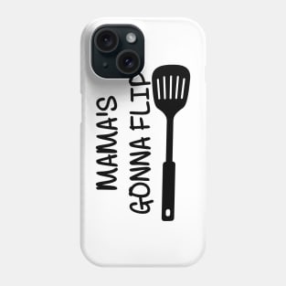 Mamas Gonna Flip Phone Case