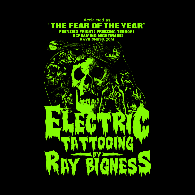 ELECTRIC TATTOOING BY RAY BIGNESS by Ray Bigness