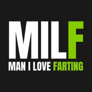 MILF T-Shirt