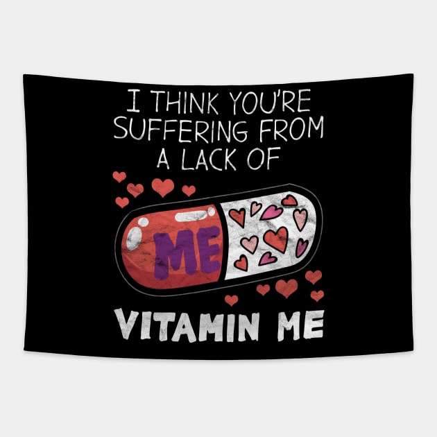 VALENTINE'D DAY-Vitamin Me Tapestry by AlphaDistributors