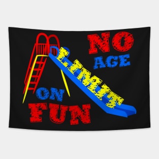 No Age Limit on Fun Tapestry