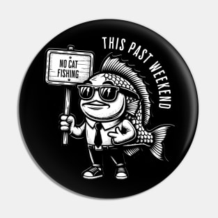 Theo Von Podcast No Catfishing Funny Fish Design Pin