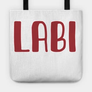 Labi - Latvian Greeting Hello Latvija Tote