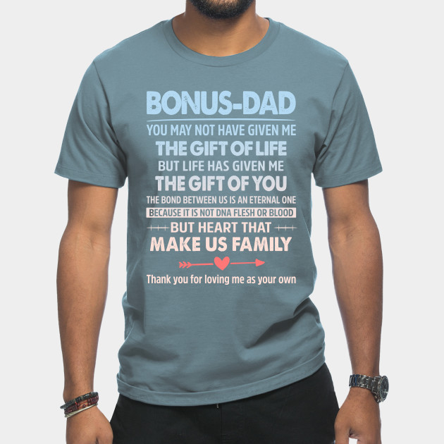 Disover Bonus Dad - Bonus Dad - T-Shirt