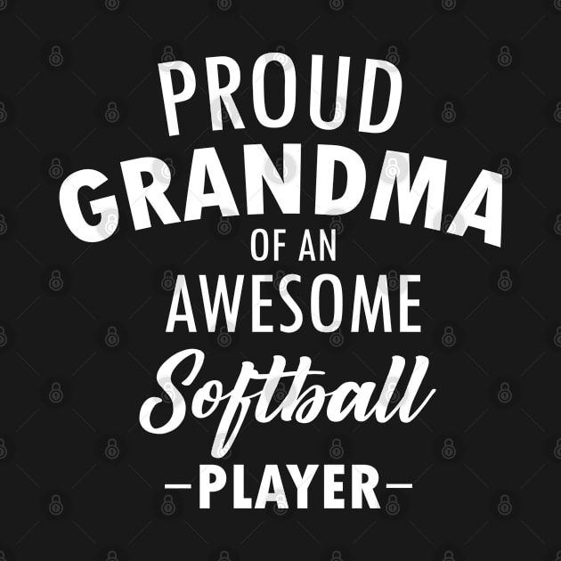 Proud Grandma Of An Awesome Softball Player Tee by dianoo