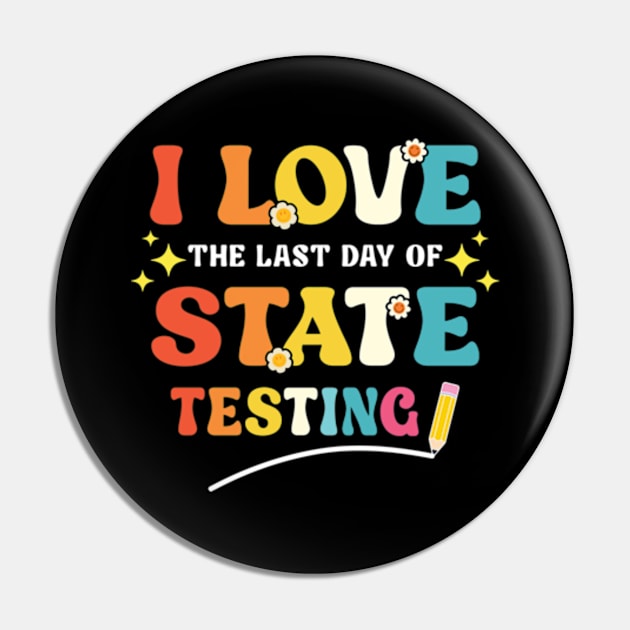 Funny Testing Day I Love State Testing Teacher School Pin by RiseInspired