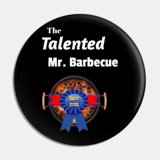 The talented Mr. Barbecue Pin