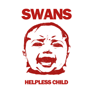 Swans - Baby - tribute design T-Shirt