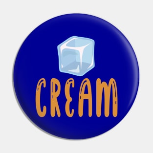 Ice cream, ice cube Pin