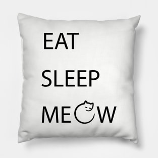 Eat Sleep Meow shirt Pillow