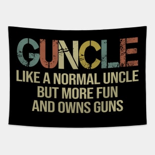 Vintage Guncle Like A Normal Uncle But More Fun And Owns Guns Tapestry