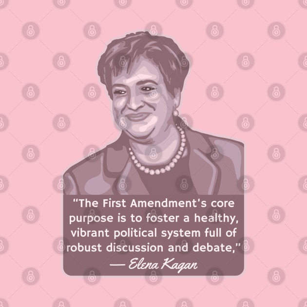 Elena Kagan Portrait and Quote by Slightly Unhinged