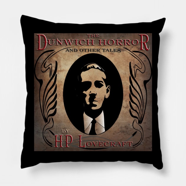 H.P. Lovecraft - Dunwich Horror Pillow by ClassicTales