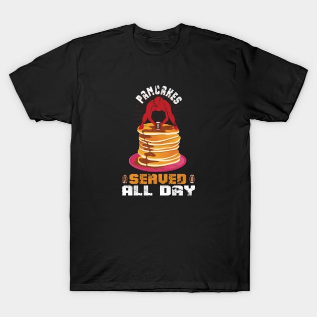 Pancakes Served Daily - Offensive Lineman Football T Shirt Pancakes Served Daily - Offensive Lineman Football T Shirt