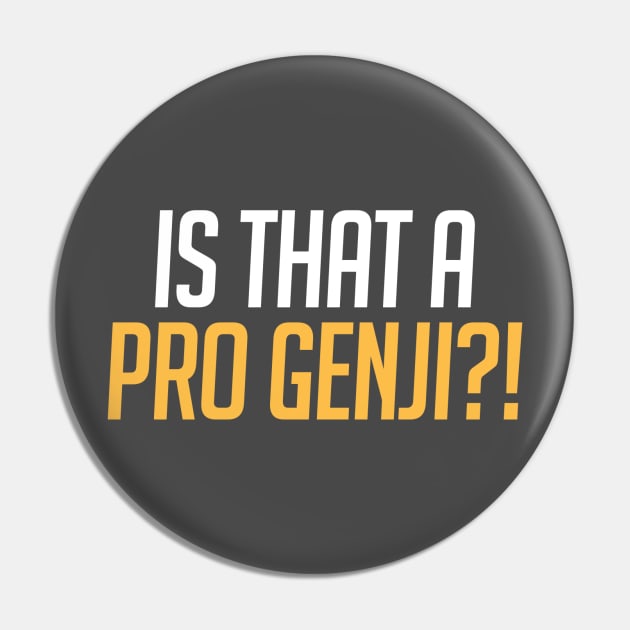 Is that a PRO GENJI?! Pin by secretsignal