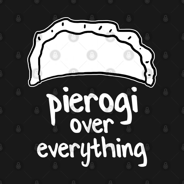 Pierogi over everything by Slavstuff