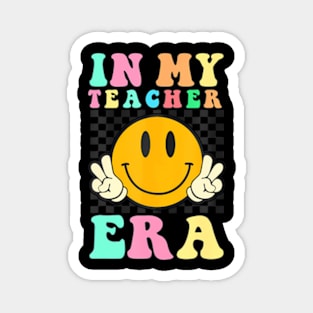 In My Teacher Era Retro Back To School Teacher Student Magnet