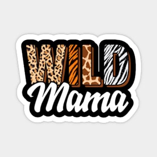 Wild Mama Zoo Born Two be Wild B-day Jungle Animal Magnet