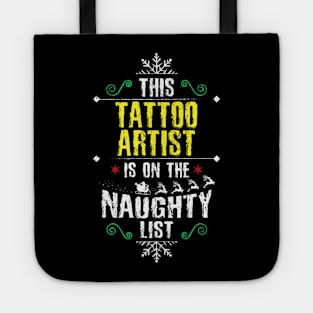 Tattoo Artist Naughty Tote